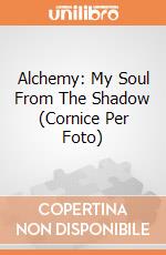 Alchemy: My Soul From The Shadow (Cornice Per Foto) gioco di The Vault