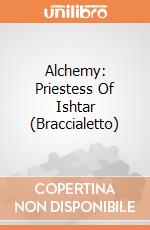 Alchemy: Priestess Of Ishtar (Braccialetto) gioco