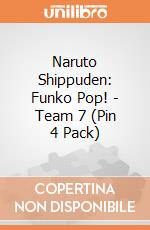 Naruto Shippuden: Funko Pop! - Team 7 (Pin 4 Pack) gioco di FUPI
