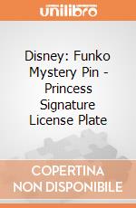 Disney: Funko Mystery Pin - Princess Signature License Plate giochi