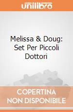 Melissa & Doug: Set Per Piccoli Dottori giochi
