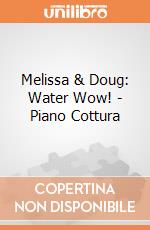 Melissa & Doug: Water Wow! - Piano Cottura giochi
