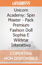 Unicorn Academy: Spin Master - Pack Premium Fashion Doll Sophia E Wildstar Interattivo giochi