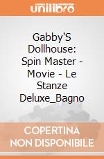Gabby'S Dollhouse: Spin Master - Movie - Le Stanze Deluxe_Bagno giochi