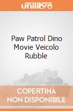 Paw Patrol Dino Movie Veicolo Rubble giochi