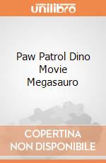 Paw Patrol Dino Movie Megasauro giochi