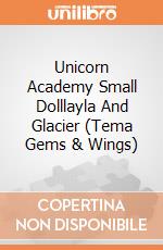 Unicorn Academy Small Dolllayla And Glacier (Tema Gems & Wings) giochi