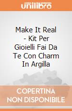 Make It Real - Kit Per Gioielli Fai Da Te Con Charm In Argilla giochi
