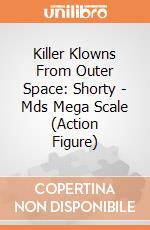 Killer Klowns From Outer Space: Shorty - Mds Mega Scale (Action Figure) giochi