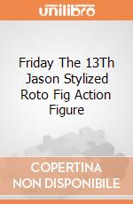 Friday The 13Th Jason Stylized Roto Fig Action Figure gioco