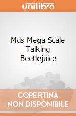 Mds Mega Scale Talking Beetlejuice gioco