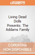 Living Dead Dolls Presents: The Addams Family gioco