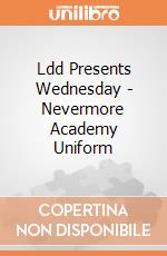 Ldd Presents Wednesday - Nevermore Academy Uniform giochi