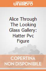 Alice Through The Looking Glass Gallery: Hatter Pvc Figure gioco di Diamond Direct