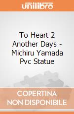 To Heart 2 Another Days - Michiru Yamada Pvc Statue gioco