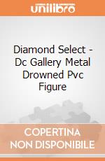 Diamond Select - Dc Gallery Metal Drowned Pvc Figure gioco di Diamond Select