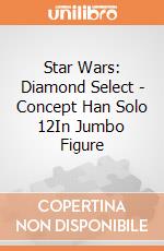 Star Wars: Diamond Select - Concept Han Solo 12In Jumbo Figure gioco