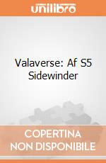 Valaverse: Af S5 Sidewinder giochi
