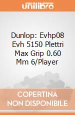Dunlop: Evhp08 Evh 5150 Plettri Max Grip 0.60 Mm 6/Player gioco