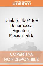 Dunlop: Jb02 Joe Bonamassa Signature Medium Slide gioco