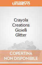 Crayola Creations Gioielli Glitter gioco di CREA