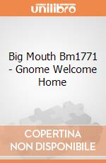 Big Mouth Bm1771 - Gnome Welcome Home gioco di Big Mouth