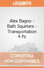 Alex Bagno - Bath Squirters - Transportation 4 Pz gioco di Alex Brands