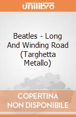 Beatles - Long And Winding Road (Targhetta Metallo) gioco