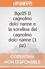 Bgc05 Il cagnolino dolci nanne e la sorellina del cagnolino dolci nanne (1 pz) giochi