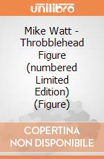 Mike Watt - Throbblehead Figure (numbered Limited Edition) (Figure) gioco di PHM