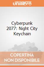 Cyberpunk 2077: Night City Keychain gioco