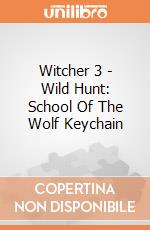 Witcher 3 - Wild Hunt: School Of The Wolf Keychain gioco