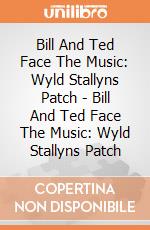 Bill And Ted Face The Music: Wyld Stallyns Patch - Bill And Ted Face The Music: Wyld Stallyns Patch gioco