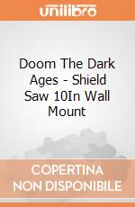 Doom The Dark Ages - Shield Saw 10In Wall Mount giochi