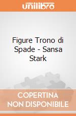 Figure Trono di Spade - Sansa Stark gioco di FIGU