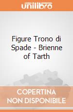 Figure Trono di Spade - Brienne of Tarth gioco di FIGU