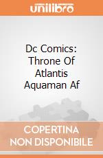 Dc Comics: Throne Of Atlantis Aquaman Af giochi