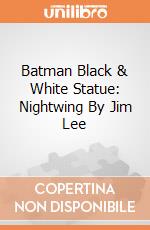 Batman Black & White Statue: Nightwing By Jim Lee gioco di Diamond Direct
