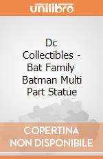 Dc Collectibles - Bat Family Batman Multi Part Statue gioco di Dc Collectibles