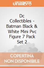 Dc Collectibles - Batman Black & White Mini Pvc Figure 7 Pack Set 2 gioco di Dc Collectibles