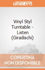Vinyl Styl Turntable - Listen (Giradischi) gioco