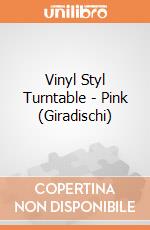 Vinyl Styl Turntable - Pink (Giradischi) gioco di Vinyl Styl