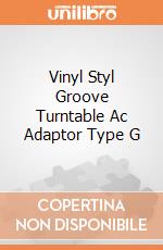Vinyl Styl Groove Turntable Ac Adaptor Type G gioco
