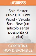 Spin Master 6052310 - Paw Patrol - Veicolo Base New (un articolo senza possibilità di scelta) gioco di Spin Master