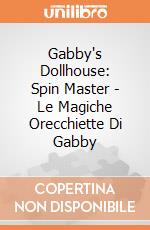 Gabby's Dollhouse: Spin Master - Le Magiche Orecchiette Di Gabby gioco