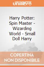 Harry Potter: Spin Master - Wizarding World - Small Doll Harry gioco