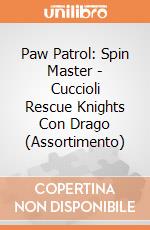 Paw Patrol: Spin Master - Cuccioli Rescue Knights Con Drago (Assortimento) gioco