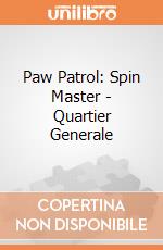 Paw Patrol: Spin Master - Quartier Generale gioco