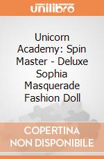 Unicorn Academy: Spin Master - Deluxe Sophia Masquerade Fashion Doll giochi