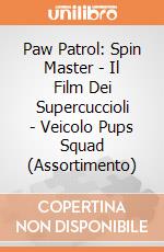 Paw Patrol: Spin Master - Il Film Dei Supercuccioli - Veicolo Pups Squad (Assortimento) gioco